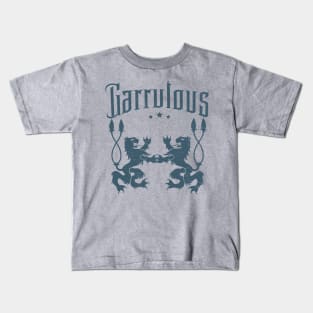 Funny Medieval Word - Garrulous Kids T-Shirt